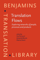 Translation flows: exploring networks of people, processes and products