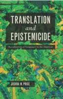 Translation and epistemicide: racialization of languages in the Americas