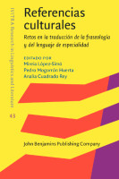 Referencias culturales: retos en la traducción de la fraseología y del lenguaje de especialidad