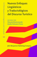 Nuevos enfoques lingüísticos y traductológicos del discurso turístico